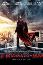 Watch A Mosquito-Man Movie4k