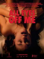 Watch All Eyes Off Me Movie4k