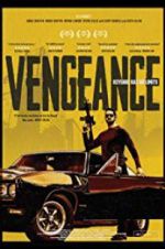Watch I Am Vengeance Movie4k