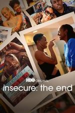 Watch INSECURE: THE END Movie4k