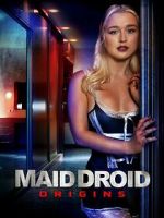 Watch Maid Droid Origins Movie4k