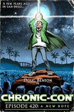 Watch Chronic-Con, Episode 420: A New Dope Movie4k