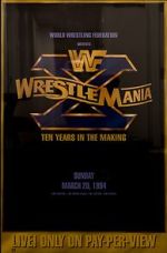 Watch WrestleMania X (TV Special 1994) Movie4k