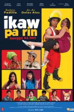 Watch Ikaw pa rin Bongga ka boy Movie4k