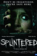 Watch Splintered Movie4k