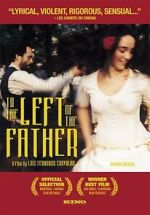 Watch To the Left of the Father Movie4k