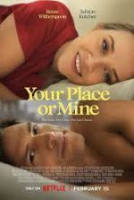 Watch Your Place or Mine Movie4k