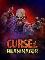 Watch Curse of the Re-Animator Movie4k