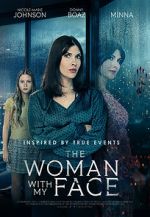 Watch The Woman with My Face Movie4k
