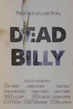 Watch Dead Billy Movie4k