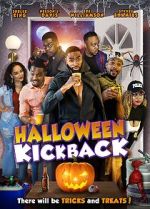 Watch Halloween Kickback Movie4k