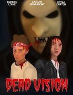 Watch Dead Vision Movie4k