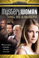 Watch Mystery Woman: Sing Me a Murder Movie4k