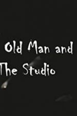 Watch The Old Man and the Studio Movie4k