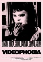 Watch Videophobia Movie4k