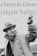 Watch La le�on de cin�ma: Fran�ois Truffaut Movie4k