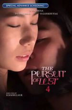Watch The Pursuit of Lust 4 Movie4k