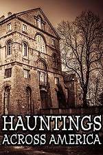 Watch Hauntings Across America Movie4k