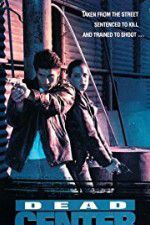 Watch Dead Center Movie4k