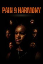 Watch Pain & Harmony Movie4k