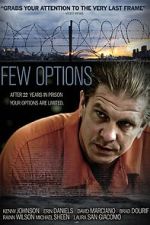 Watch Few Options, All Bad Movie4k