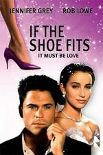 Watch If the Shoe Fits Movie4k