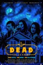 Watch Dead De La Cr�me Movie4k