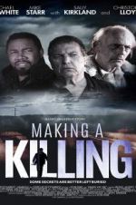 Watch Making a Killing Movie4k