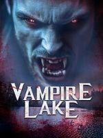 Watch Vampire Lake Movie4k
