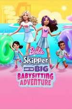 Watch Barbie: Skipper and the Big Babysitting Adventure Movie4k