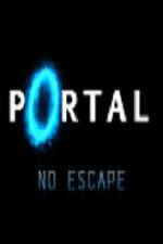 Watch Portal No Escape Movie4k