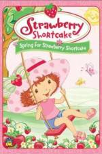 Watch Strawberry Shortcake Spring for Strawberry Shortcake Movie4k
