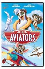 Watch The Aviators Movie4k