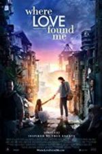 Watch Where Love Found Me Movie4k
