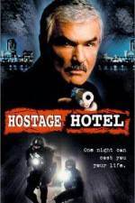 Watch Hard Time Hostage Hotel Movie4k