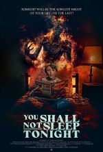 Watch You Shall Not Sleep Tonight Movie4k