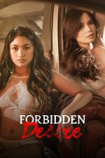 Watch Forbidden Desire Movie4k
