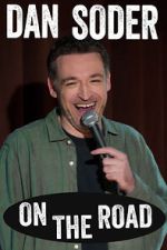 Watch Dan Soder: On the Road (TV Special 2024) Movie4k