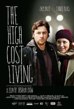 Watch The High Cost of Living Movie4k