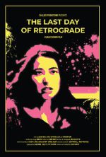 Watch The Last Day of Retrograde Movie4k