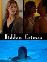 Watch Hidden Crimes Movie4k