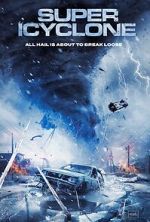 Watch Super Icyclone Movie4k