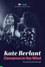 Watch Kate Berlant: Cinnamon in the Wind Movie4k