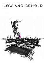 Watch Low and Behold Movie4k