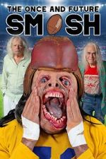 Watch The Once and Future Smash Movie4k