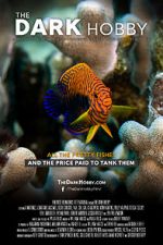 Watch The Dark Hobby Movie4k