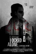 Watch Locked Alone Movie4k