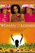 Watch Woman Thou Art Loosed Movie4k