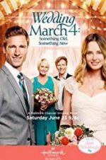 Watch Wedding March 4: Something Old, Something New Movie4k
