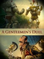 Watch A Gentlemen\'s Duel (Short 2006) Movie4k